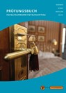 Prüfungsbuch Hotelfachmann/Hotelfachfrau - Uwe Girke ; Hermann Grüner ; Thomas Kessler ; Reinhold Metz - 9783805708104