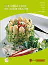 Der junge Koch / Die junge Köchin - Frank Brandes ; Heike Harten ; Conrad Krödel ; Marco Voll - 9783805708388
