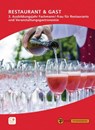 Restaurant & Gast, 3. Ausbildungsjahr, Fachmann/-frau für Restaurants und Veranstaltungsgastronomie - Frank Brandes ; Grit Burkhardt ; Andrea Kieffer - 9783805708517