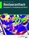 Restaurantfach - Michael Schopohl ; Heinz-Peter Wefers ; Michael Hummel ; Sandra Warden - 9783805709071