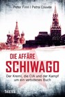 Die Affäre Schiwago - Petra Couvée ; Peter Finn - 9783806232820