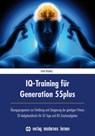 IQ-Training für Generation 55plus - Irina Bosley - 9783808007532