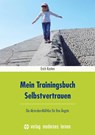 Mein Trainingsbuch Selbstvertrauen - Erich Kasten - 9783808007938