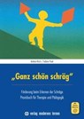 "Ganz schön schräg" - Andrea Kisch ; Sabine Pauli - 9783808008072