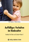 Auffälliges Verhalten im Kindesalter - Hilde Trapmann ; Wilhelm Rotthaus - 9783808008621