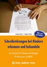 Schreibstörungen bei Kindern erkennen und behandeln - Andrea Kisch ; Sabine Pauli - 9783808009581