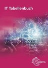 IT Tabellenbuch - Monika Burgmaier ; Frédérique Chauffer ; Elmar Dehler ; Bernhard Grimm - 9783808537114