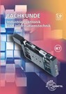 Fachkunde Industrieelektronik und Informationstechnik - BUCHHOLZ,  Günther ; Gomber, Oliver ; Grimm, Bernhard ; Häberle, Gregor - 9783808537145