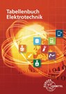 Tabellenbuch Elektrotechnik - Klaus Tkotz ; Dietmar Schmid ; Dieter Isele ; Gregor Häberle - 9783808537787