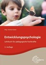 Entwicklungspsychologie - Holger Küls ; Bodo Rödel ; Hartmut Kasten ; Melanie Willich - 9783808565148