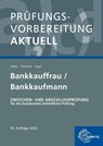 Prüfungsvorbereitung aktuell - Bankkauffrau/Bankkaufmann - Gerhard Colbus ; Günter Engel ; Konrad Ohlwerter - 9783808583920