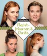 Flechtfrisuren & Dutts - Alice Peuple - 9783809436737