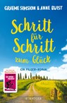 Schritt für Schritt zum Glück - Graeme Simsion ;  Anne Buist - 9783810506849