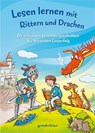 Lesen lernen mit Rittern und Drachen - Werner Färber ; Lydia Hauenschild ; Christiane Wittenburg - 9783811235137
