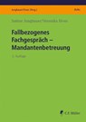 Fallbezogenes Fachgespräch - Sabine Jungbauer ; Veronika Dives - 9783811407411
