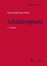 Soldatengesetz - Klaus Eichen ; Philipp-Sebastian Metzger ; Stefan Sohm - 9783811407459