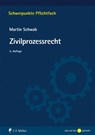 Zivilprozessrecht - Martin Schwab - 9783811440180
