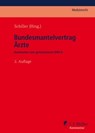 Bundesmantelvertrag Ärzte - Christoph Altmiks ; Christopher J. Geier ; Erik Hahn ; Stefan Hochgesang ; Jörg Hofmayer ; Jan Moeck ; Herbert Schiller ; Gernot Steinhilper - 9783811443136