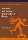 Polizei- und Sicherheitsrecht Bayern - Tobias Weber ; Valentin Köppert - 9783811455436