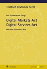 Digital Markets Act Digital Services Act - Rolf Schwartmann - 9783811455481