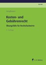 Kosten- und Gebührenrecht - Sabine Jungbauer - 9783811457218
