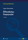 Öffentliches Finanzrecht - Henning Tappe ; Rainer Wernsmann - 9783811461543