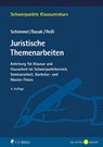 Juristische Themenarbeiten - Roland Schimmel ; Denis Basak ; Marc Reiß - 9783811462090