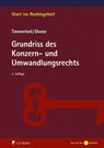Grundriss des Konzern- und Umwandlungsrechts - Max Blome ; Sven Timmerbeil - 9783811464285