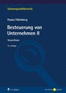 Besteuerung von Unternehmen II - Florian Haase ; Philip Nürnberg - 9783811464568