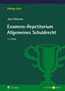 Examens-Repetitorium Allgemeines Schuldrecht - Jens Petersen - 9783811464711