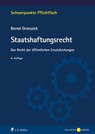 Staatshaftungsrecht - Bernd Grzeszick ; Grzeszick - 9783811466487