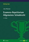 Examens-Repetitorium Allgemeines Schuldrecht - Jens Petersen ; Petersen - 9783811468597