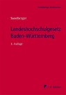 Landeshochschulgesetz Baden-Württemberg - Georg Sandberger - 9783811487017
