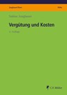 Vergütung und Kosten - Sabine Jungbauer - 9783811491359