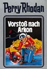 Perry Rhodan 05. Vorstoß nach Arkon - William Voltz - 9783811806764