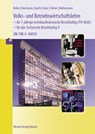 Volks- und Betriebswirtschaftslehre - für das Technische Berufskolleg 2 - Eberhard Boller ; Hermann Speth ; Alfons Kaier - 9783812000567
