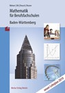 Mathematik für Berufsfachschulen. Ausgabe Baden-Würtemberg - Kurt Bohner ; Roland Ott ; Ronald Deusch ; Stefan Rosner - 9783812001199
