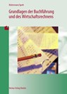 Grundlagen der Buchführung und des Wirtschaftsrechnens - Aloys Waltermann ; Hermann Speth - 9783812004589