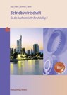 Betriebswirtschaft für das kaufmännische Berufskolleg II (Baden-Württemberg) - Hartmut Hug ; Alfons Kaier ; Matthias Schmid ; Hermann Speth - 9783812005821