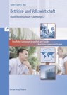 Betriebs- und Volkswirtschaft. Band 2: Qualifikationsphase - Jahrgang 12 - Niedersachsen - Eberhard Boller ; Hermann Speth ; Hartmut Hug - 9783812005920