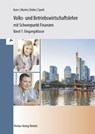 Volks- und Betriebswirtschaftslehre mit Schwerpunkt Finanzen für das berufliche Gymnasium (WG) - Alfons Kaier ; Michael Martin ; Eberhard Boller ; Hermann Speth - 9783812006286