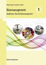 Büromanagement 1 Lernfelder 1 bis 4 - Hartmut Hug ; Martina Lennartz ; Hermann Speth ; Sabine Knauer - 9783812006712