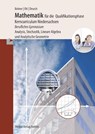 Mathematik für die Qualifikationsphase. Berufliches Gymnasium. Niedersachsen - Kurt Bohner ; Roland Ott ; Ronald Deusch - 9783812006965
