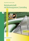 Betriebswirtschaft mit Rechnungswesen | Controlling 1. Berufliches Gymnasium Wirtschaft.Niedersachsen - Hartmut Hug ; Roland Kessler ; Martina Lennartz ; Hermann Speth - 9783812010634