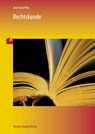 Rechtskunde - Christian Jaschinski ; Andreas Hey - 9783812010993