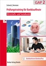 Prüfungstraining für Bankkaufleute - Wirtschafts- und Sozialkunde - Mathias Schmelz ; Carsten Hermeier - 9783812018531