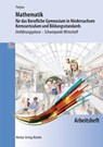 Mathematik für das Berufliche Gymnasium in Niedersachsen - Kerncurriculum und Bildungsstandards. Arbeitsheft - Marion Patyna - 9783812026857