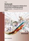 Arbeitsheft zu Mathematik für das Berufliche Gymnasium in Niedersachsen - Marion Patyna - 9783812026864