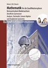 Arbeitsheft - Mathematik für das berufliche Gymnasium - Qualifikationsphase - Kurt Bohner ; Roland Ott ; Ronald Deusch - 9783812026963