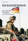 Die Bundeswehr - André Uzulis - 9783813210101